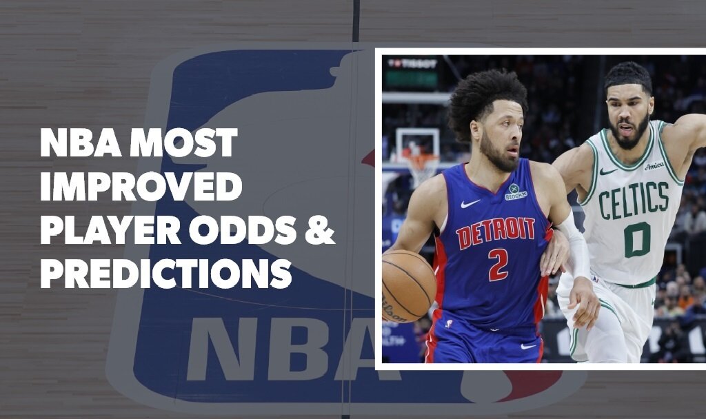 NBA Most Improved Player Odds for 2024-25 – Who Has Taken the Biggest Step Up?