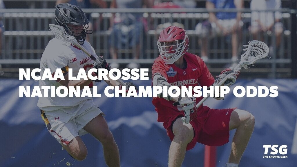 NCAA Lacrosse betting odds and predictions for the National Championships.