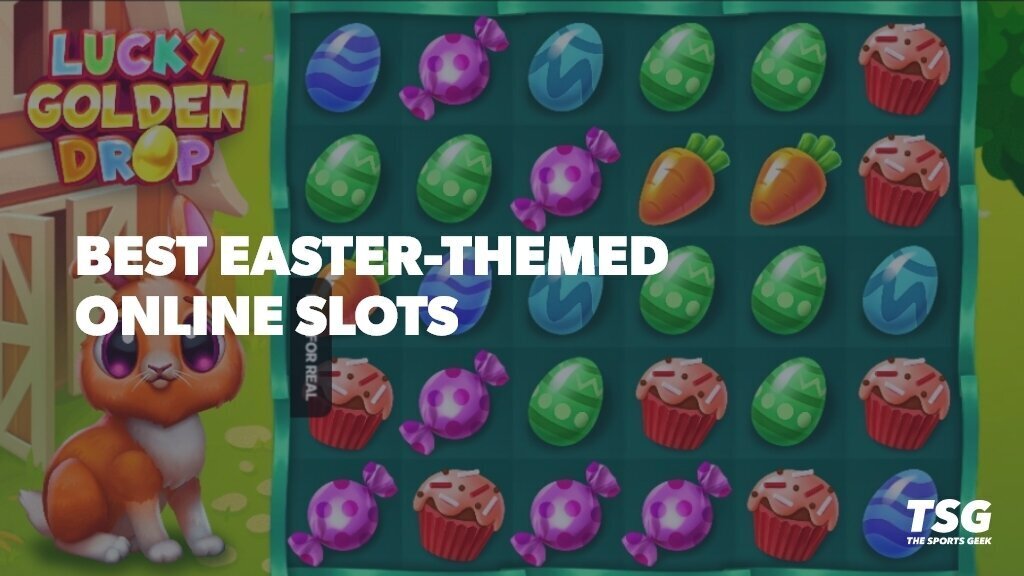 Best Easter Slots Online And Where to Find Them