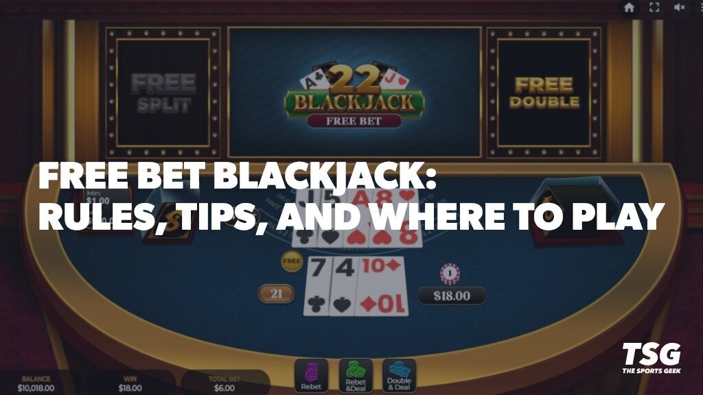 Free Bet Blackjack