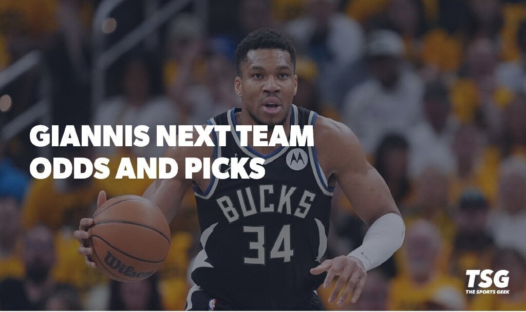 Giannis next team odds and picks
