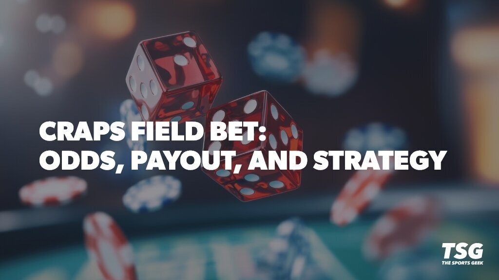 Craps Field Bet