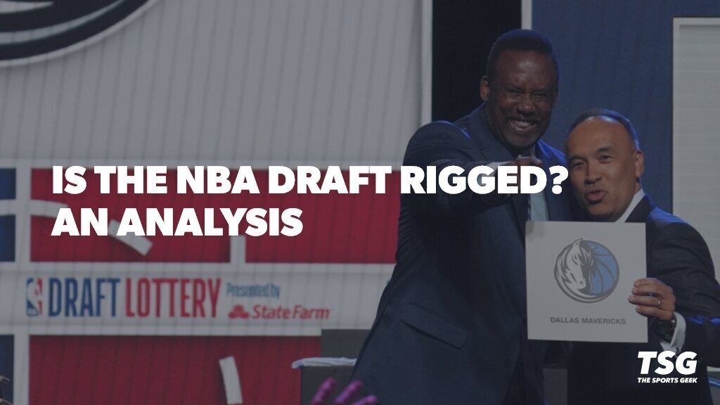 Is the NBA Draft Lottery Rigged
