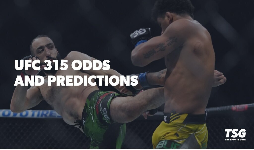 UFC 315 odds and predictions