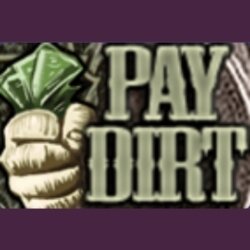 Pay Dirt II