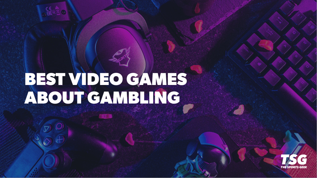 Best Video Games About Gambling