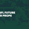 Best NFL Future Player Props for the 2025-2026 Season