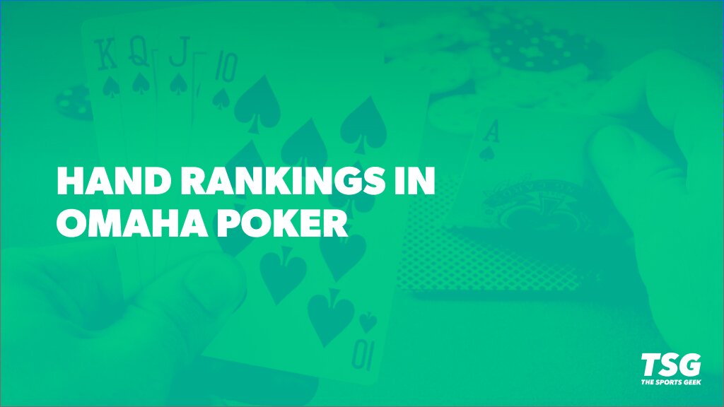 Omaha Poker Hand Rankings