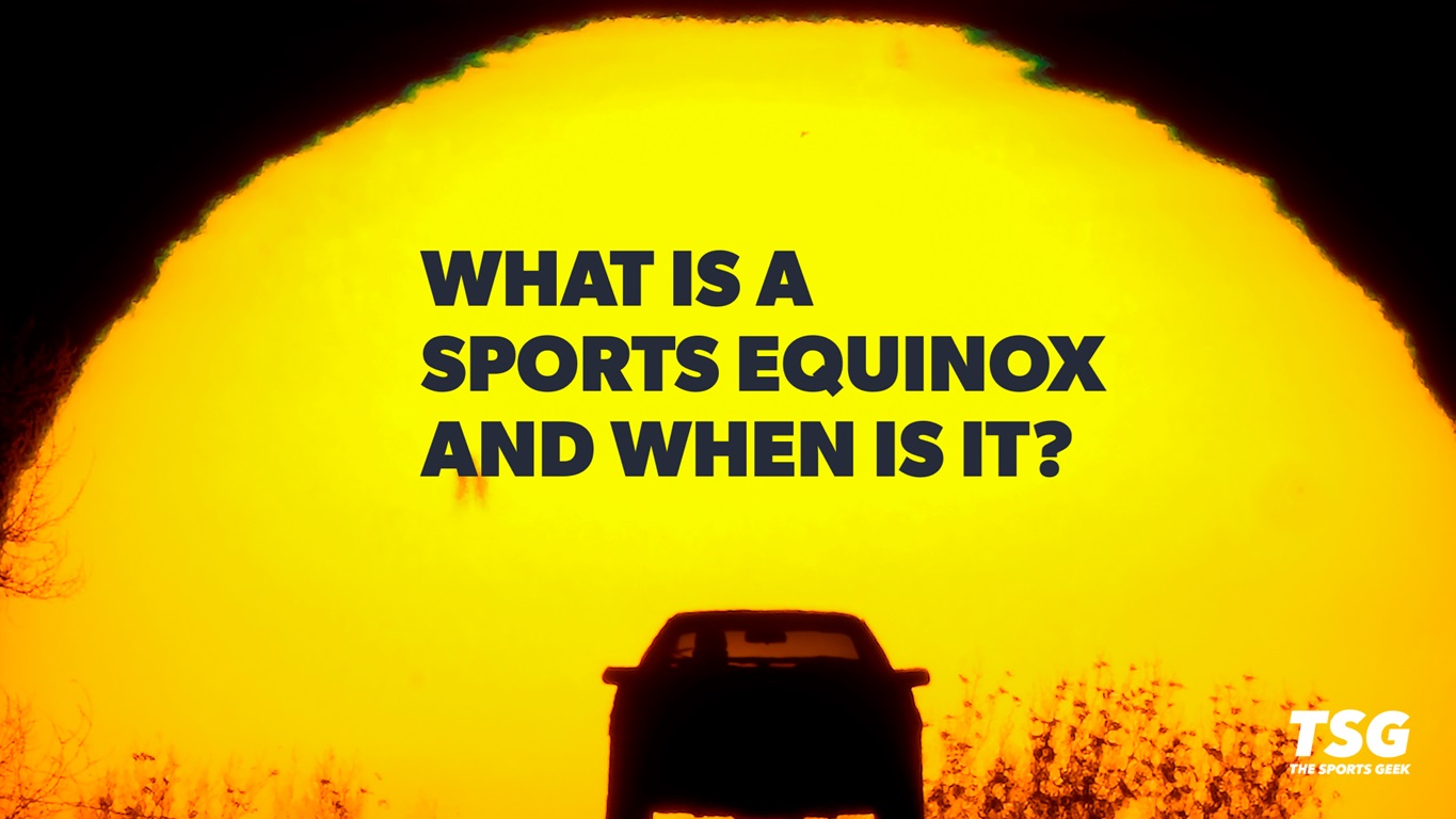 What is a sports equinox and when is it?