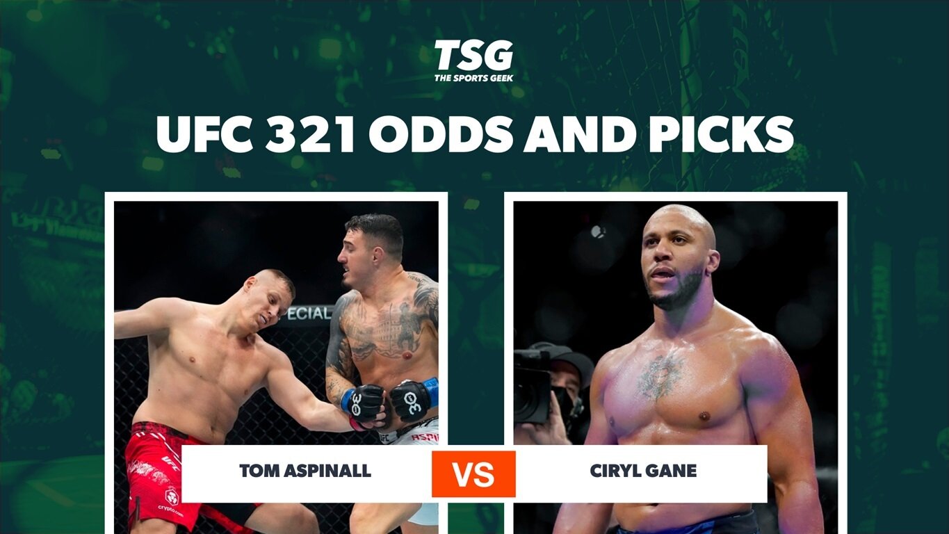 UFC 321 Odds and Predictions – Can Aspinall Retain His Belt Against Gane?