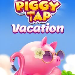 Piggy Tap Vacation