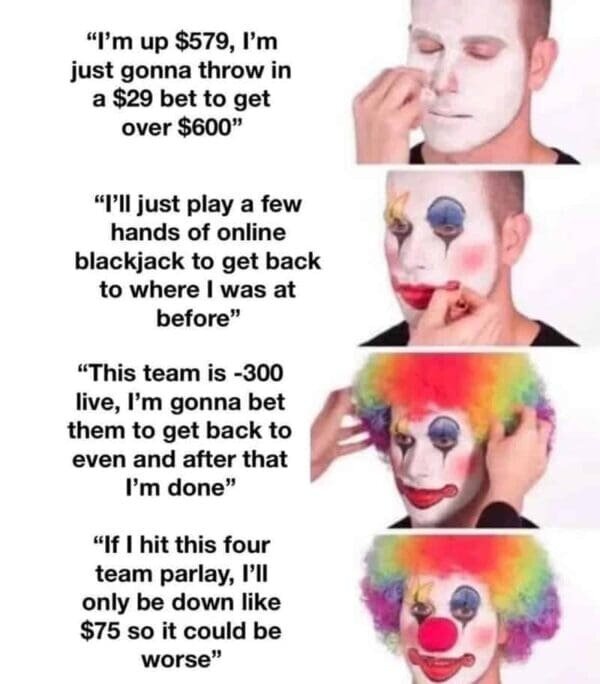 4 steps of gambling meme