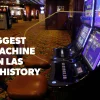 The Biggest Slot Machine Wins in Las Vegas Gambling History