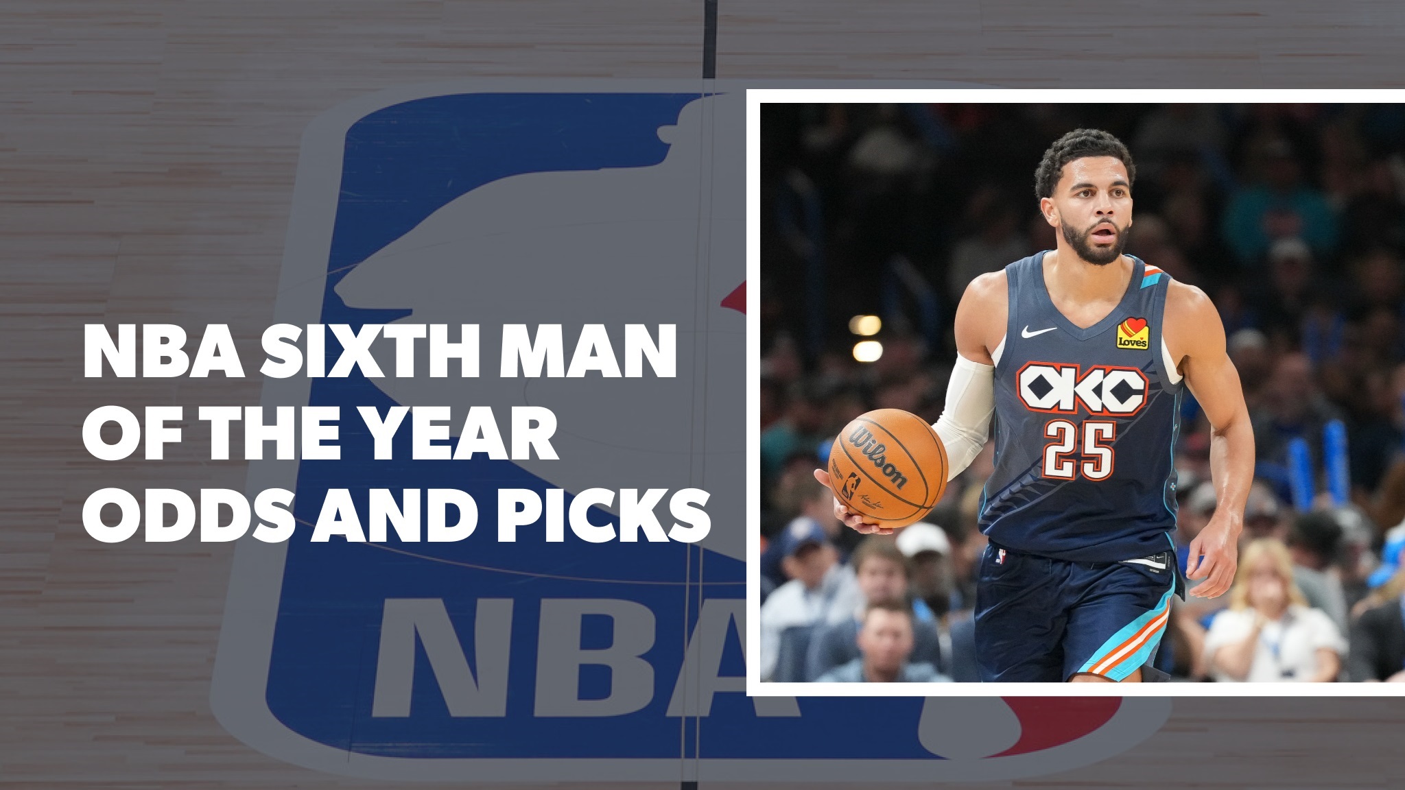 NBA Sixth Man of the Year 2025-26 Betting Preview: Odds, Favorites, Predictions