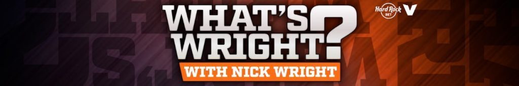 What's Wright with Nick Wright
