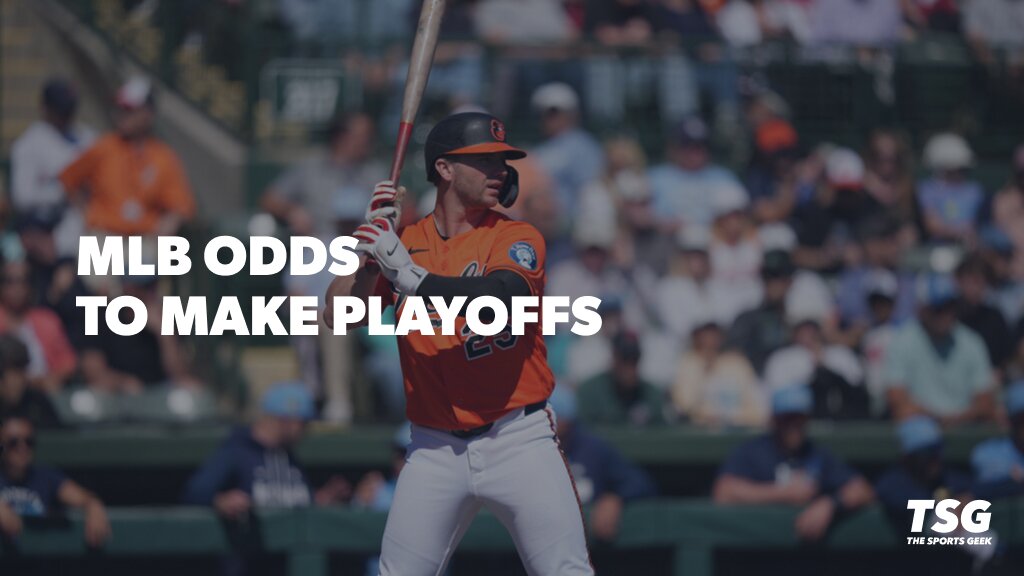 MLB Odds to Make the Playoffs and Predictions: Who Reaches the Postseason?