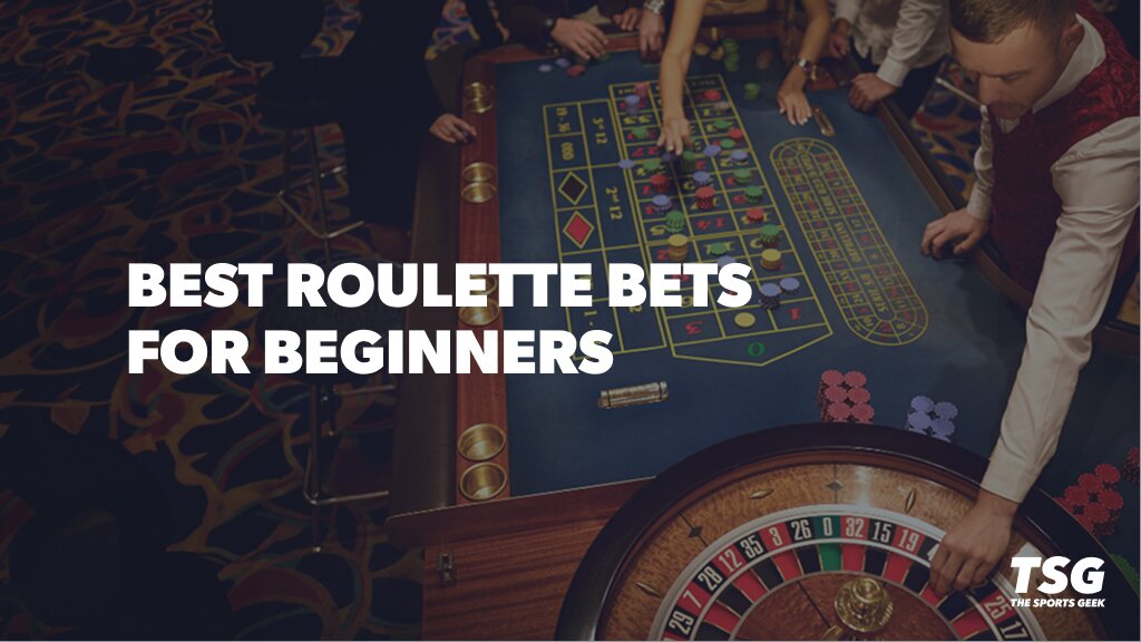 What Are the Best Roulette Bets for Beginners?