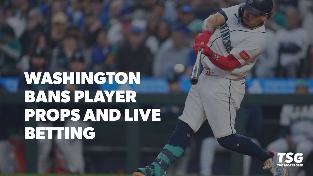 Washington State Bans Player Props and Live Betting Amid Growing Concerns